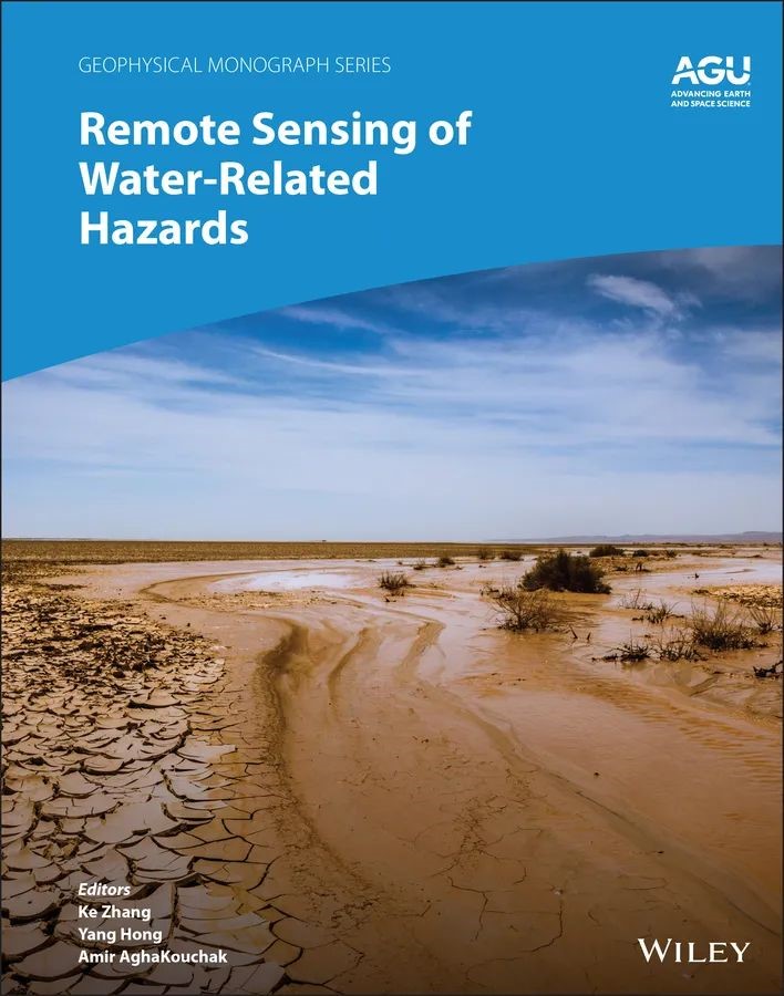 国产自拍
张珂教授出版英文专著《Remote Sensing of Water-Related Ha...
